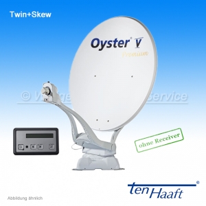 Oyster V - 85, Vision mit Twin+Skew